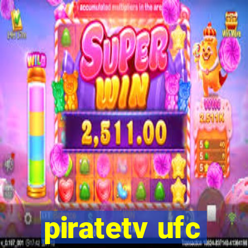 piratetv ufc